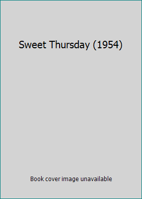 Sweet Thursday (1954) B00W5YHLQU Book Cover