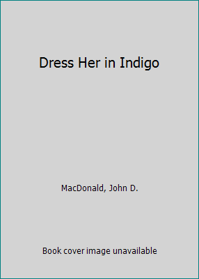 Dress Her in Indigo [Large Print] 0816138206 Book Cover