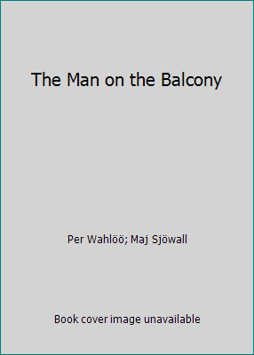 The Man on the Balcony B000E8SMZI Book Cover