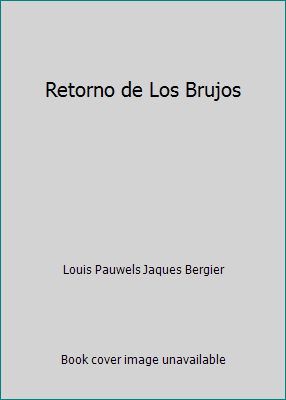 Retorno de Los Brujos [Spanish] 1505477085 Book Cover