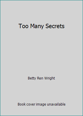 Too Many Secrets 0590252364 Book Cover