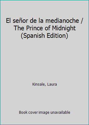 El señor de la medianoche / The Prince of Midni... [Spanish] 8401382378 Book Cover