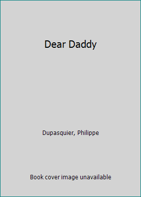 Dear Daddy 0140508228 Book Cover