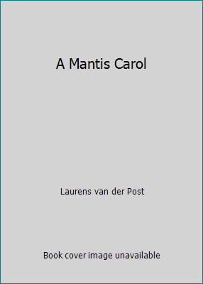 A Mantis Carol 0859974200 Book Cover