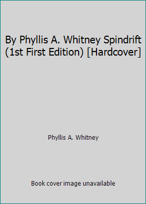 By Phyllis A. Whitney Spindrift (1st First Edit... [Italian] B00PCJ4S6Q Book Cover