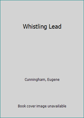 Whistling Lead [Large Print] 0786281227 Book Cover