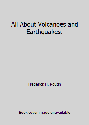 All About Volcanoes and Earthquakes. B004TNBMYC Book Cover