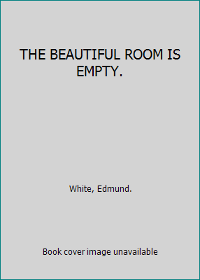 THE BEAUTIFUL ROOM IS EMPTY. B00D5PT46I Book Cover