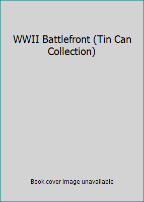 World War II: Battlefront 0778622177 Book Cover