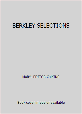 BERKLEY SELECTIONS B0011V6ZJW Book Cover