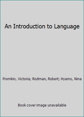 An Introduction to Language 1417636823 Book Cover