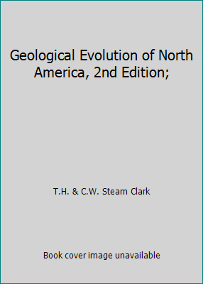 Geological Evolution of North America, 2nd Edit... B00JCUMRDW Book Cover