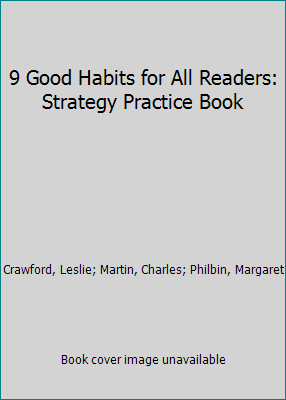 9 Good Habits for All Readers: Strategy Practic... 0736709223 Book Cover