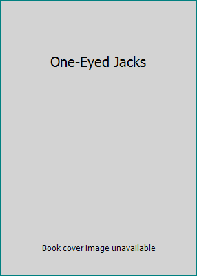 One-Eyed Jacks B000054OTY Book Cover