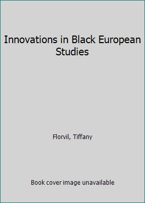 Innovations in Black European Studies 1789976472 Book Cover