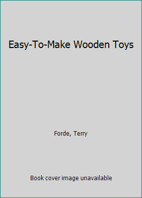 Easy-To-Make Wooden Toys 0806979186 Book Cover