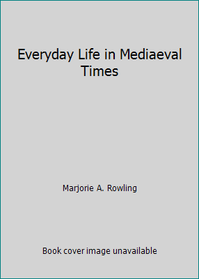 Everyday Life in Mediaeval Times 071341684X Book Cover