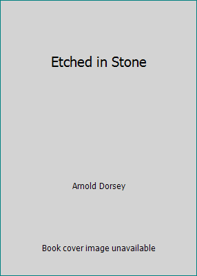 Etched in Stone 0615117945 Book Cover