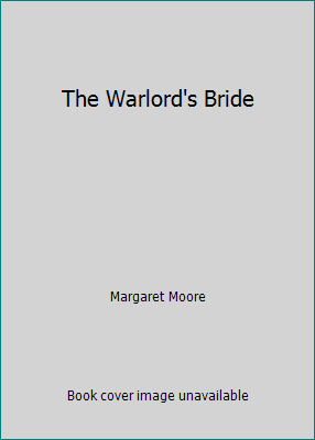 The Warlord's Bride 160751463X Book Cover