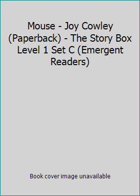 Mouse - Joy Cowley (Paperback) - The Story Box ... 0780274237 Book Cover