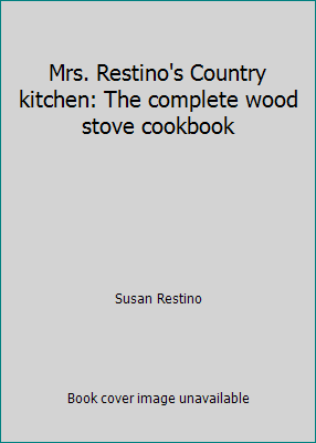 Mrs. Restino's Country kitchen: The complete wo... 0825630606 Book Cover