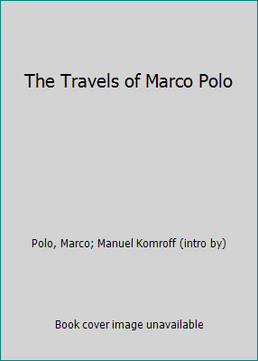 The Travels of Marco Polo B001IW1BV6 Book Cover