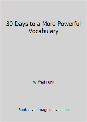 30 Days to a More Powerful Vocabulary B001U6FAV2 Book Cover