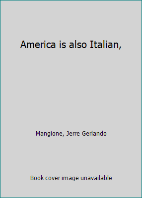 America is also Italian, B0006C01SS Book Cover