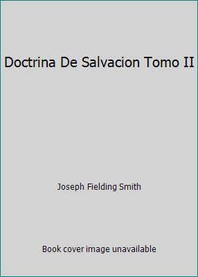 Doctrina De Salvacion Tomo II B000HLZ3OU Book Cover
