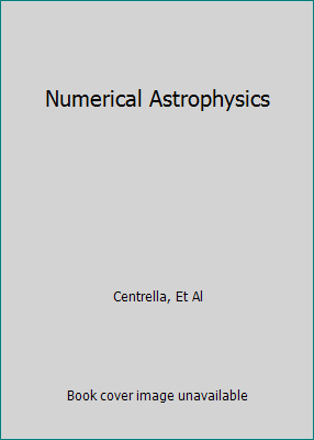 Numerical Astrophysics 0867200480 Book Cover