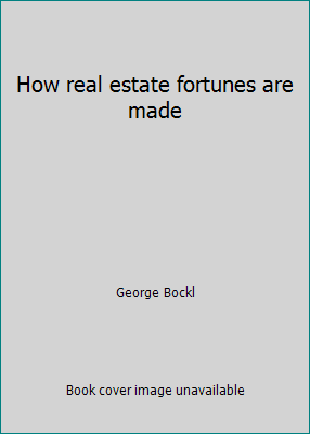How real estate fortunes are made 0134310985 Book Cover