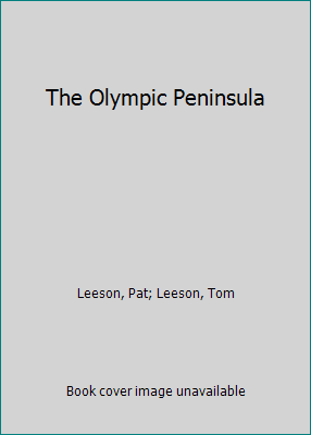 The Olympic Peninsula 1556520417 Book Cover