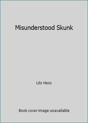 Misunderstood Skunk 0684208504 Book Cover