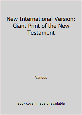 New International Version: Giant Print of the N... 0310920809 Book Cover