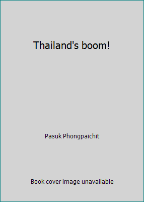 Thailand's boom! 9747100177 Book Cover