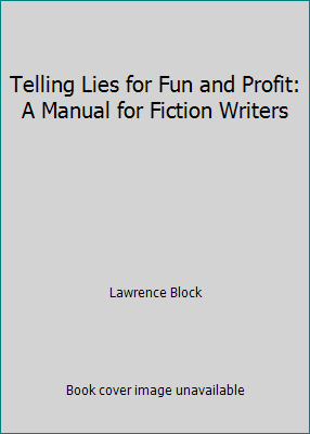 Telling Lies for Fun and Profit: A Manual for F... 0944009115 Book Cover