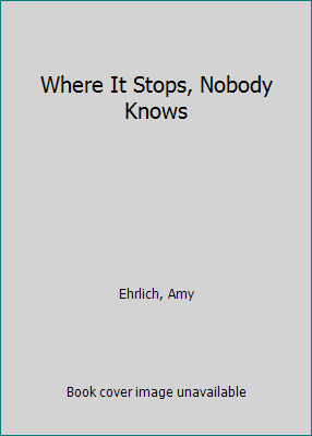 Where It Stops, Nobody Knows 0140342664 Book Cover