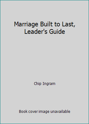Marriage Built to Last, Leader's Guide 1572752076 Book Cover