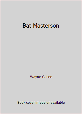 Bat Masterson B001XIIC6M Book Cover