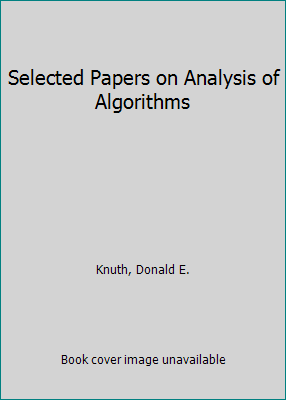 Selected Papers on Analysis of Algorithms 1575862115 Book Cover