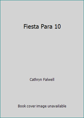 Fiesta Para 10 [Spanish] 0590484702 Book Cover
