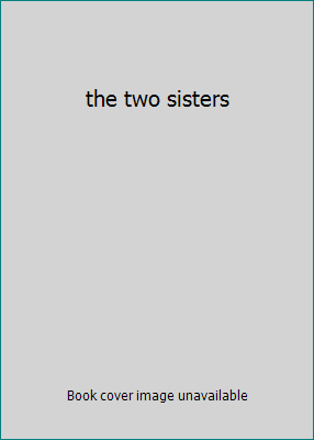 the two sisters 0590313924 Book Cover