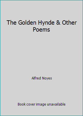 The Golden Hynde & Other Poems B00693671S Book Cover