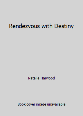 Rendezvous with Destiny B0037F6Q94 Book Cover