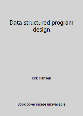 Data structured program design 0960588426 Book Cover