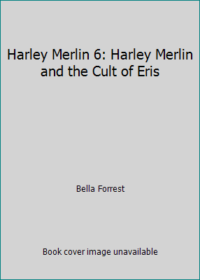 Harley Merlin 6: Harley Merlin and the Cult of ... 1797556517 Book Cover