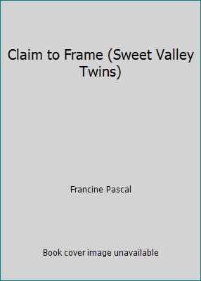 Claim to Frame (Sweet Valley Twins) 0590252658 Book Cover