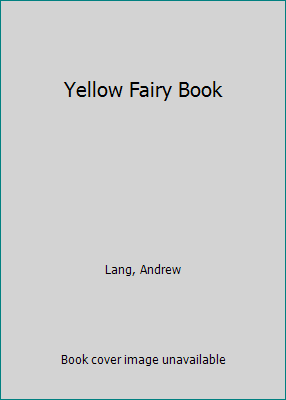 Yellow Fairy Book 0844607584 Book Cover