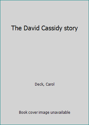 The David Cassidy story B0006Y5SRA Book Cover