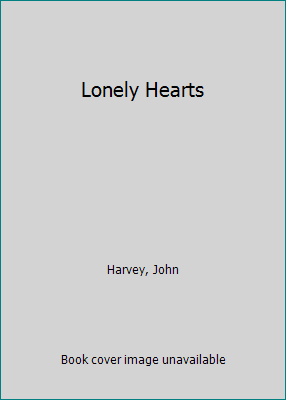 Lonely Hearts 0099421526 Book Cover